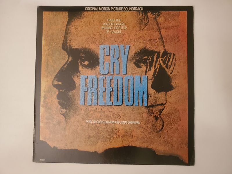 George Fenton and Jonas Gwangwa Cry Freedom (Original Motion Picture Soundtrack) vinyl record